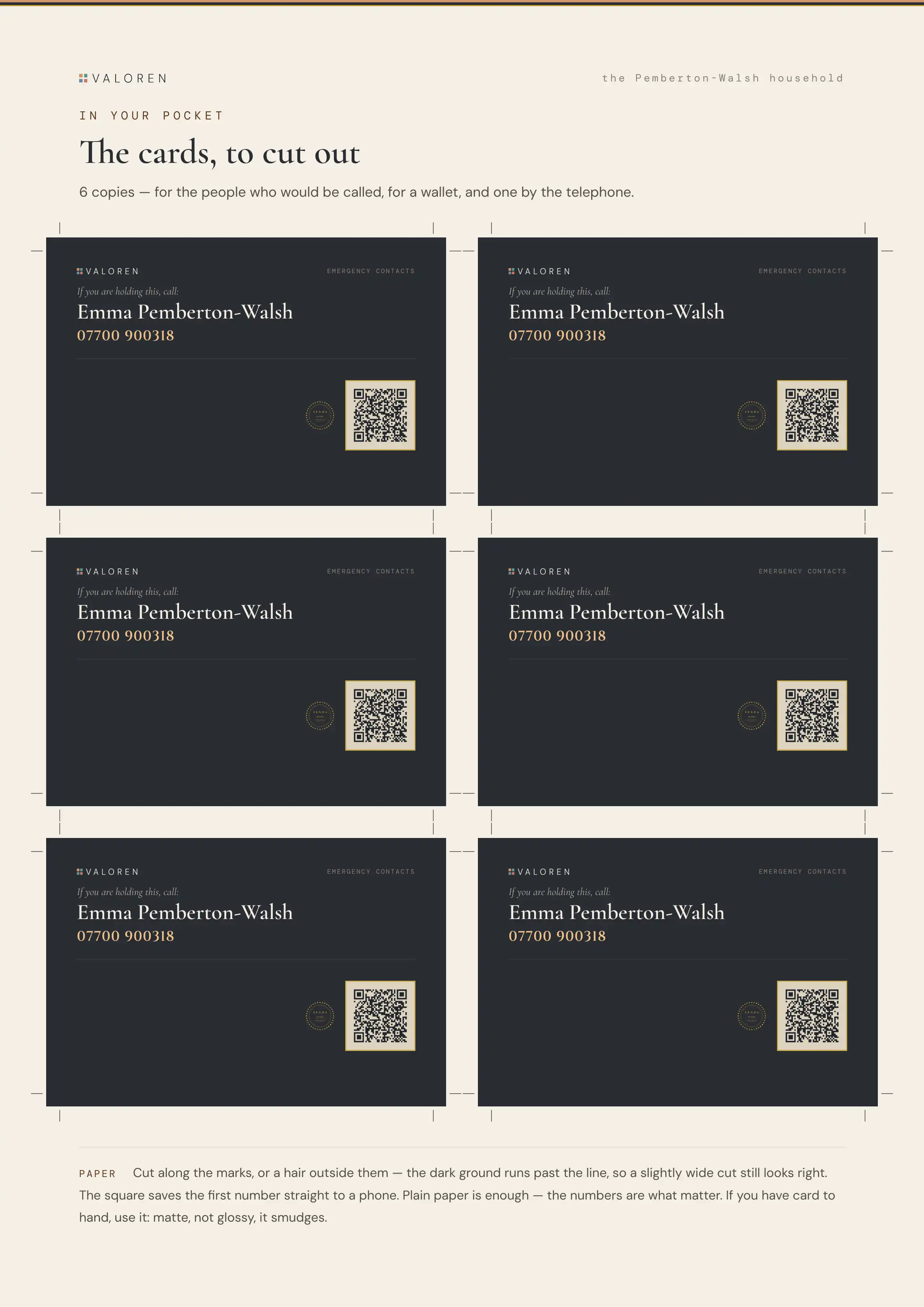 Six copies of the first-call card, for a wallet or by the telephone.